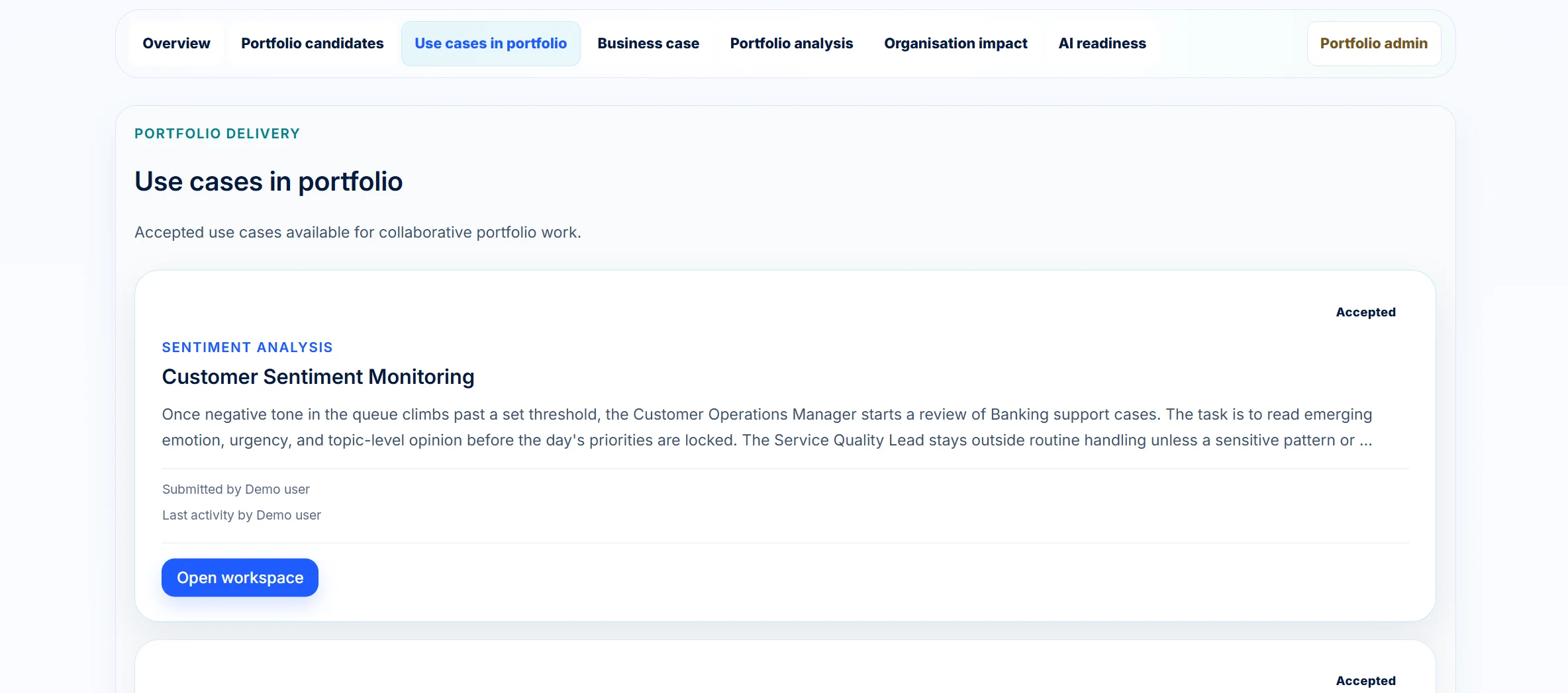 MetroMinds portfolio screen Use cases in portfolio: tab bar with Overview, Portfolio candidates, Business case, Portfolio analysis, Organisation impact and AI readiness, and an accepted use case card for Customer Sentiment Monitoring with an Open workspace button